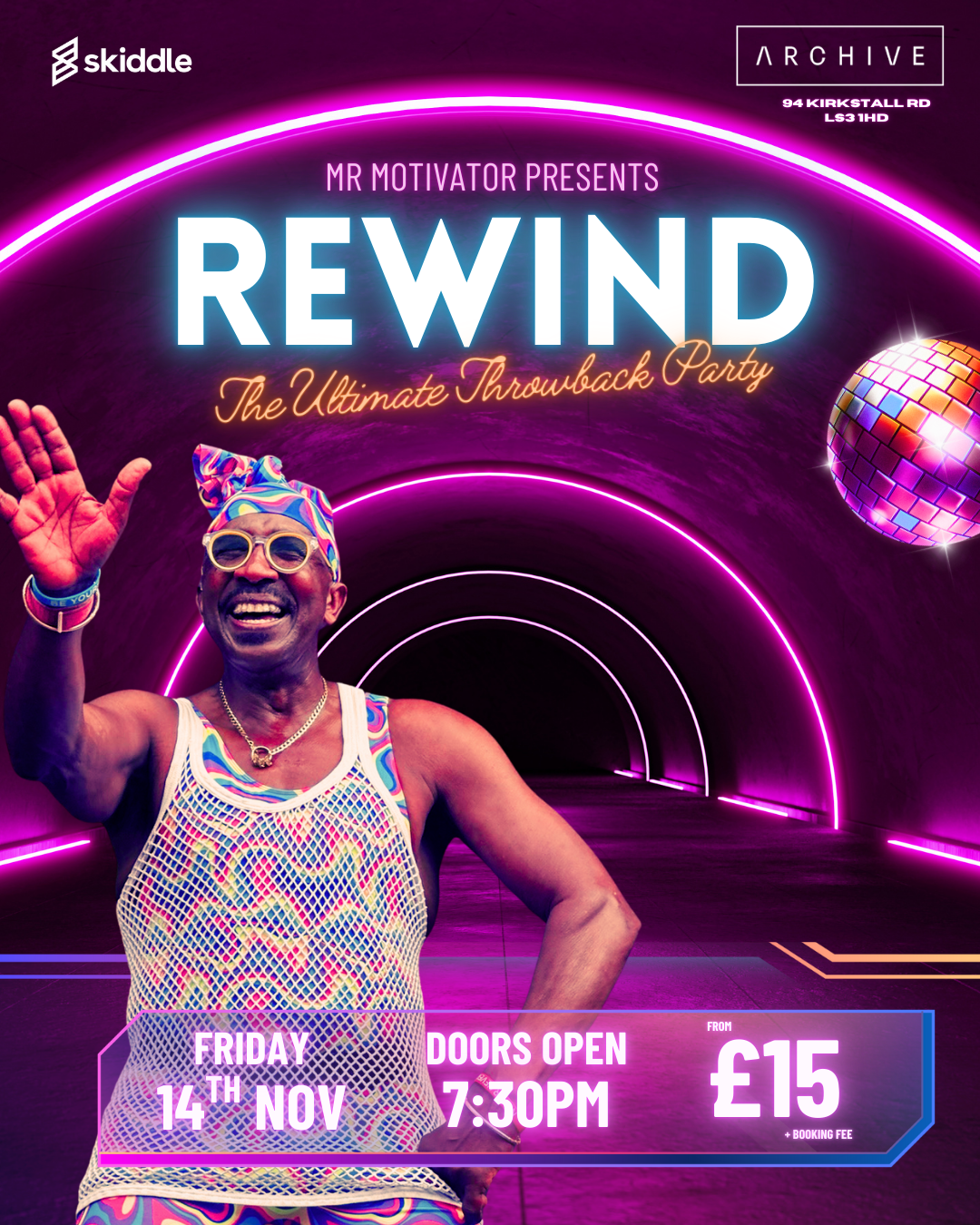 Mr Motivator Presents: Rewind – The Ultimate Throwback Party!