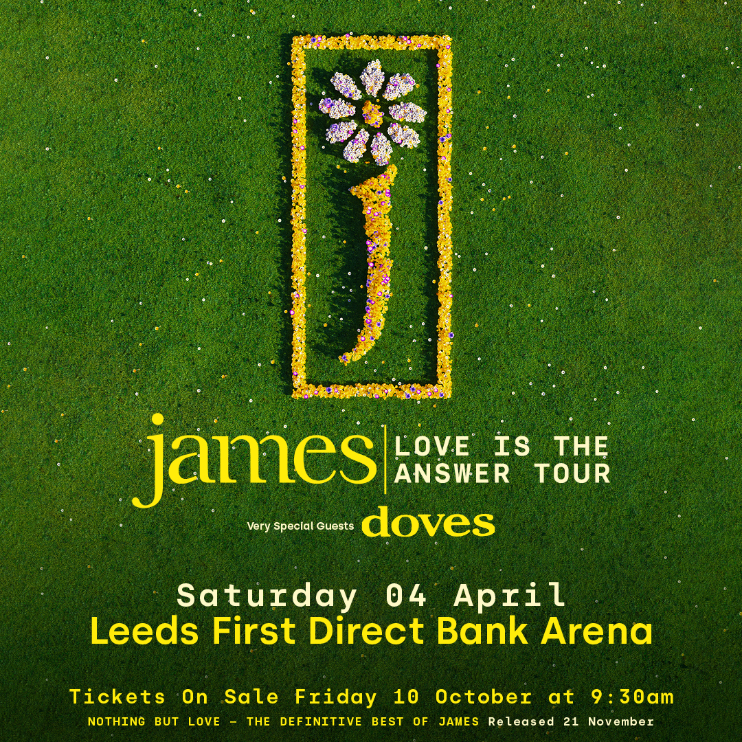 James – Love Is The Answer Tour