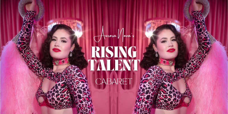 Aurora Nova’s Rising Talent Cabaret 2026