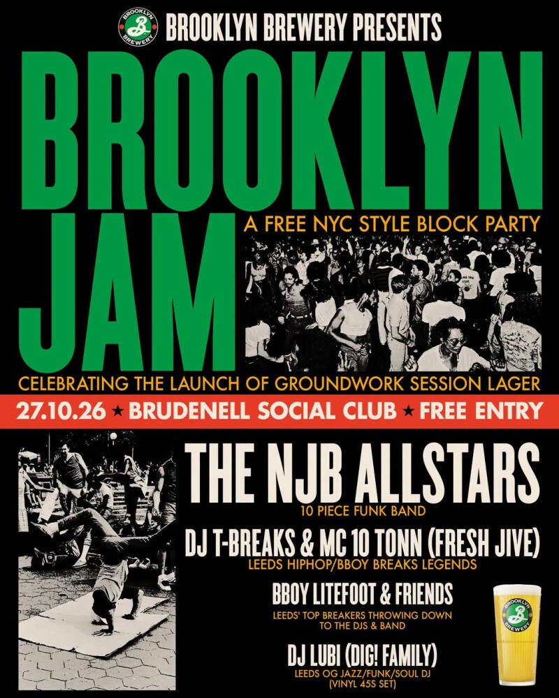 BROOKLYN BREWERY PRESENTS BROOKLYN JAM / BRUDENELL LEEDS