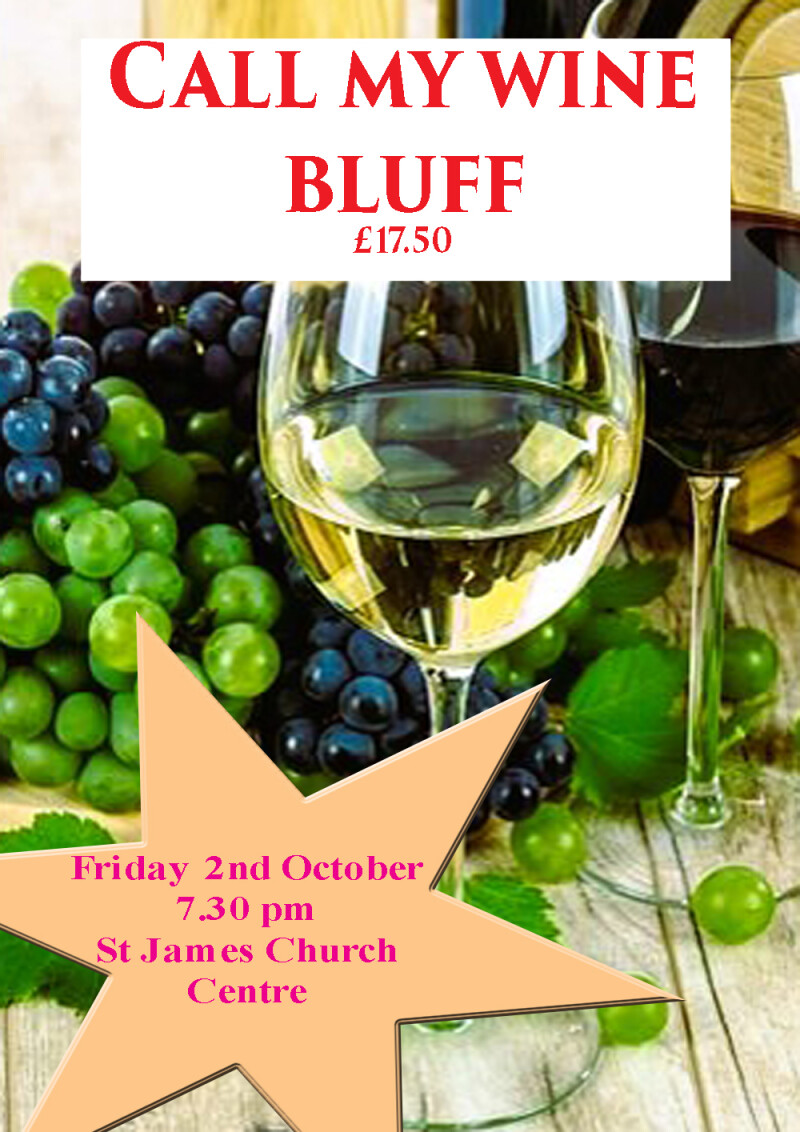 Call My Wine Bluff – Wetherby Festival Event