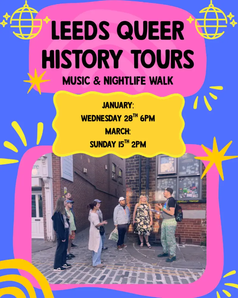 Leeds Queer History Tour – Music & Nightlife