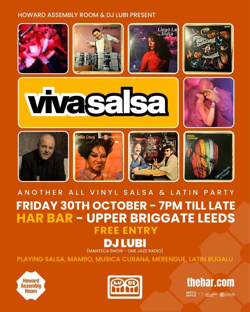 VIVA SALSA vinyl salsa party with DJ LUBI / HAR Bar (Howard Assembly Room) Leeds
