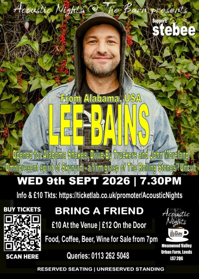 LEE BAINS from Alabama, USA | in concert | The Barn Coffee Shop Meanwood | Leeds 9 9 26