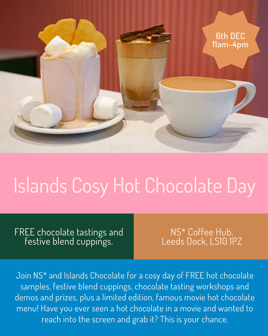 North Star X Islands – Cosy Hot Chocolate Day